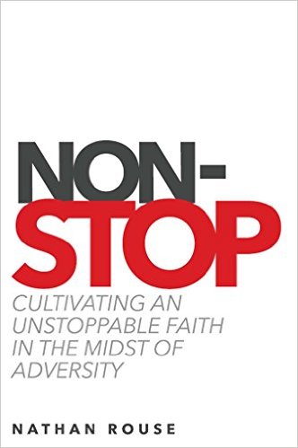Non-stop: Cultivating Unstoppable Faith