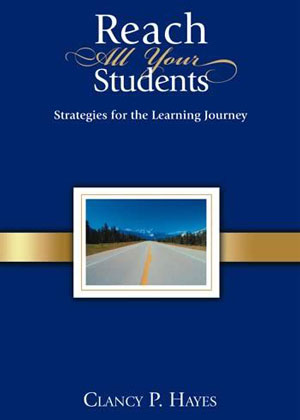 Reach All Your Students: Strategies for the Learning Journey