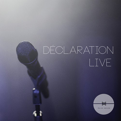 Declaration Live