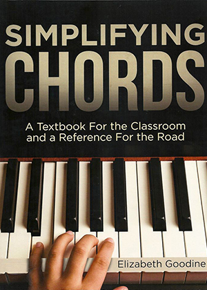 Simplifying Chords: A Textbook for the Classroom and a Reference For the Road